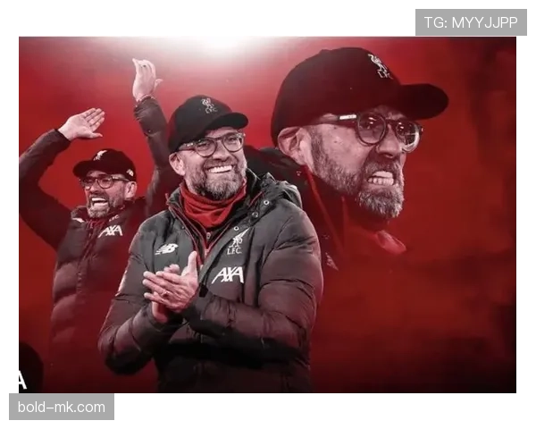 克洛普训练哲学分析：通过高强度与团队协作重塑足球战术的趋势与实践